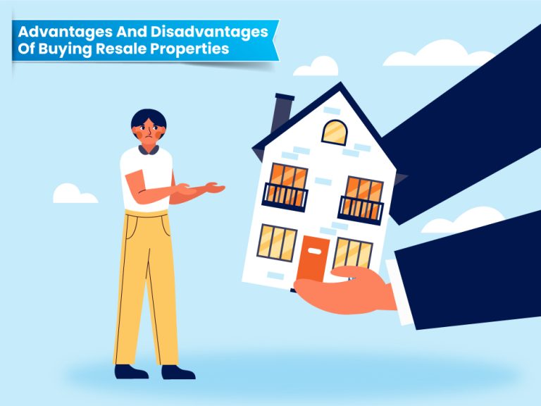 Advantages And Disadvantages Of Buying Resale Properties